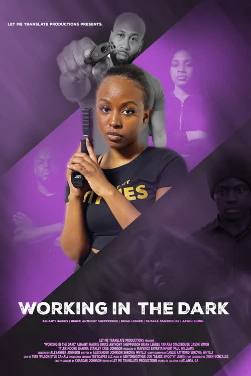 Working in the Dark — постер